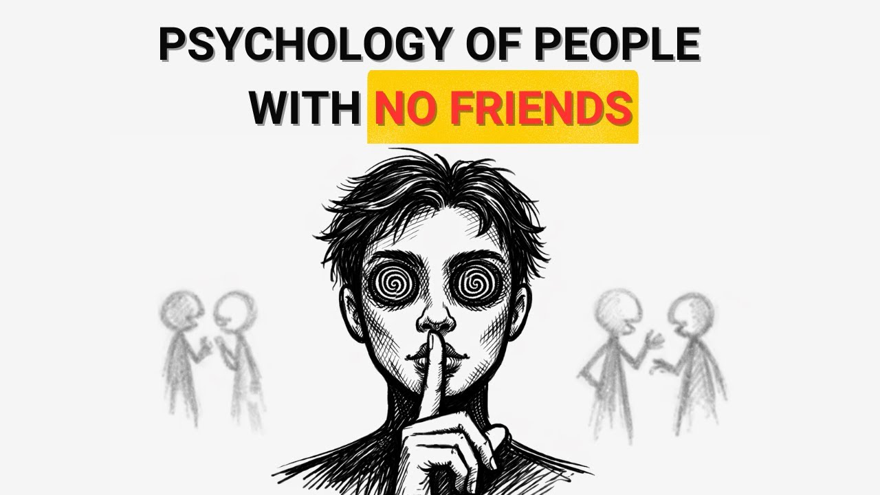 People With Few Friends Have These 5 Rare Traits