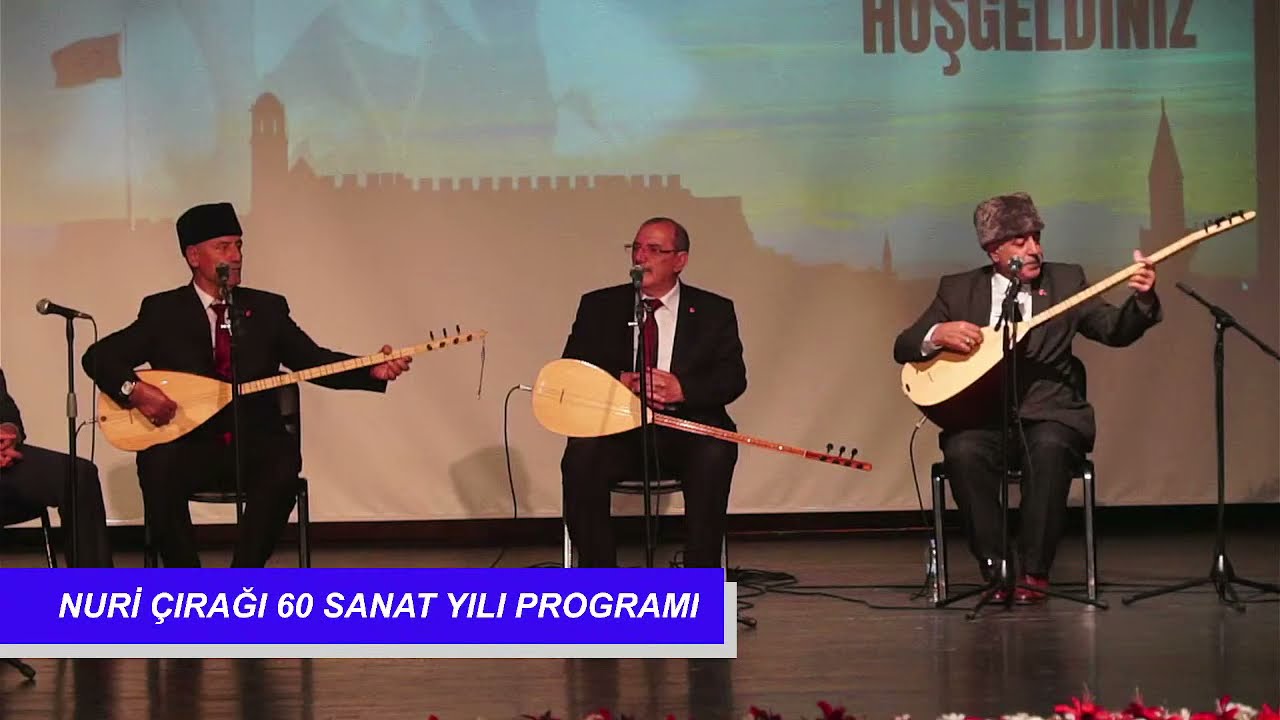 NURİ ÇIRAĞI 60. SANAT YILI PROGRAMI