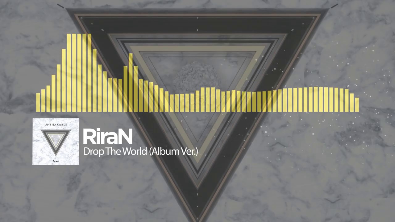 RiraN - Drop The World (Album Ver.)
