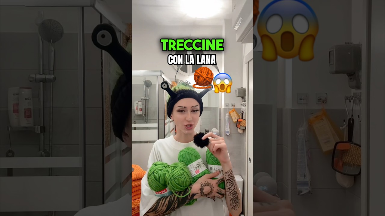 USO LA LANA PER FARMI LE TRECCINE😱💚