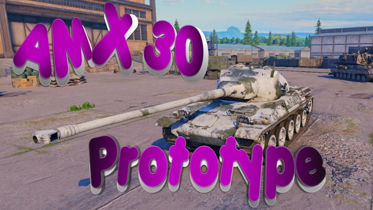 Обзор на средний танк AMX 30 Prototype — Pustoy Tank Company