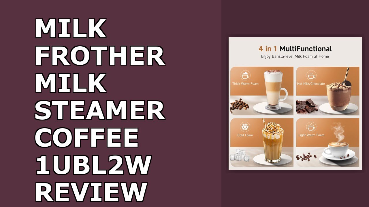 Milk Frother, Milk Steamer for Coffee, 4 in 1 Electric Milk Frother and Steamer, Warm and Review