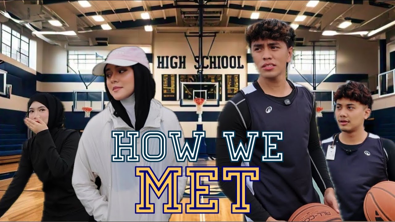 How We Met : Jejaka Poyo ( EP 1 )