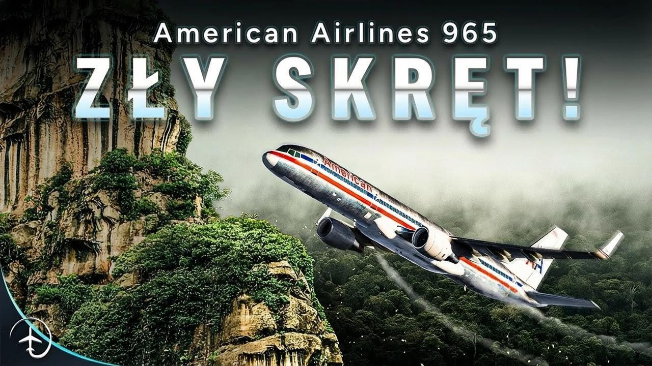 Ta tragedia kosztowała ich wszystko – katastrofa American Airlines 965