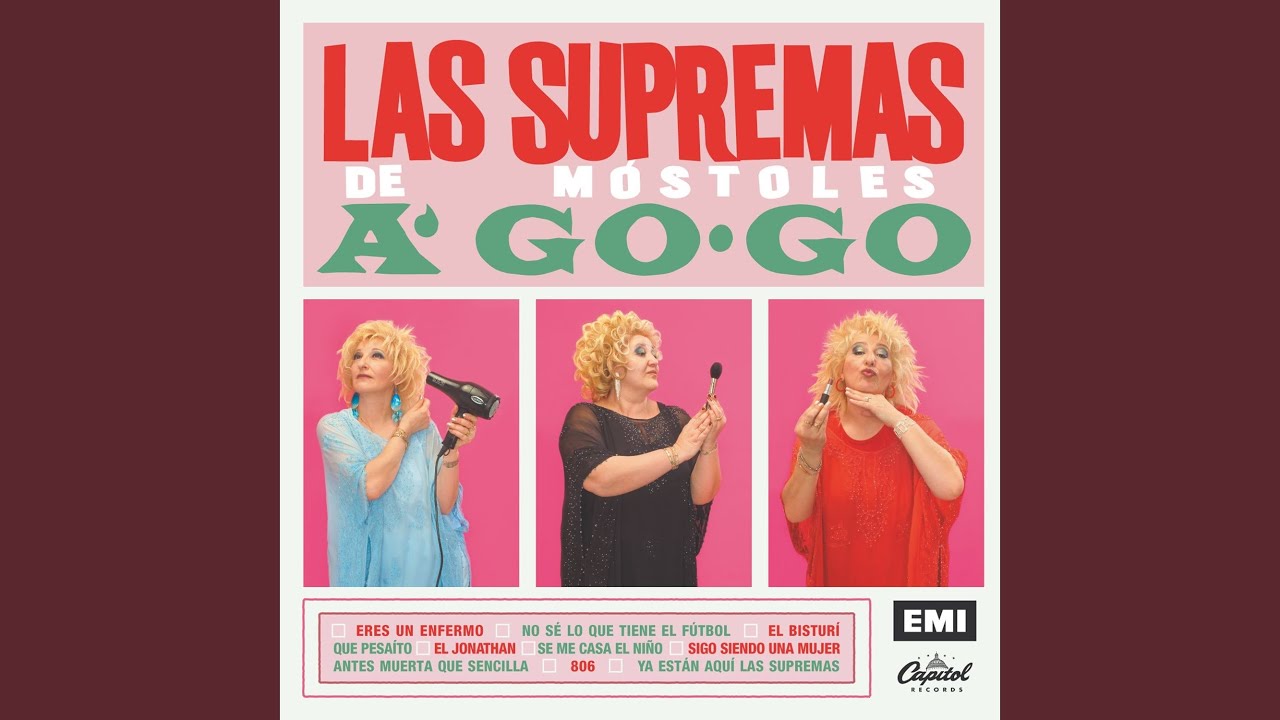 Ya están aquí Las Supremas