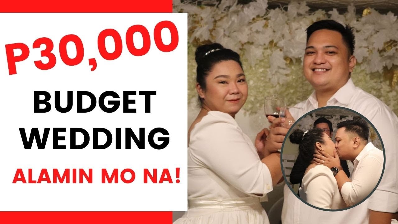 30K BUDGET WEDDING | BUDGETARIAN Wedding | Magkano magpakasal sa Pilipinas?