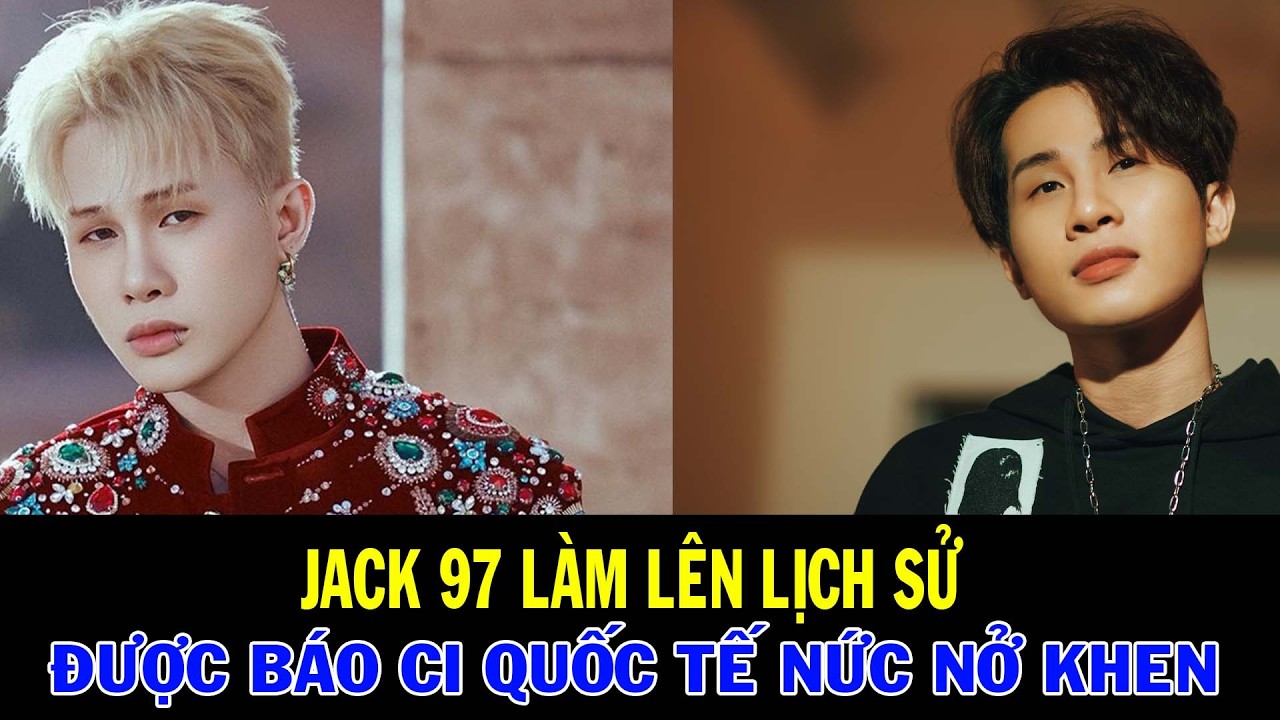 Jack - J97 cán mốc 1 tỷ view YouTube | Cái giá của hào quang và sự thật phía sau 43 video