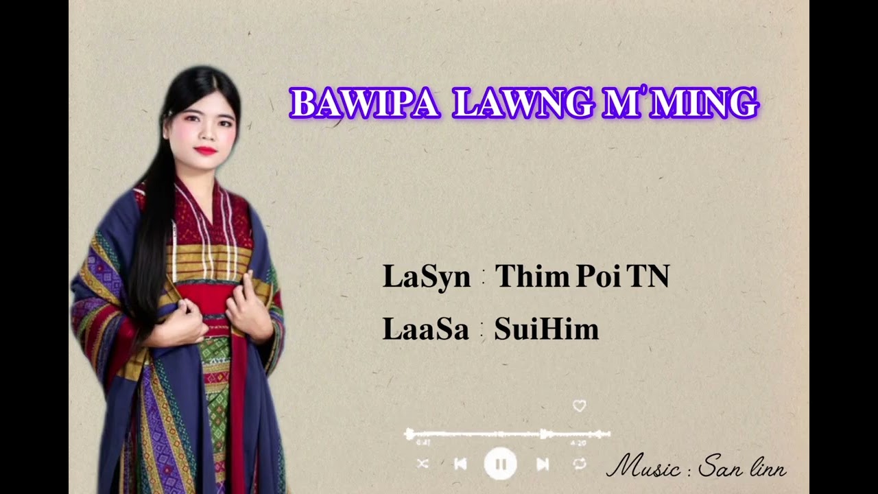 Suihim “Bawipa Lawng Ming “