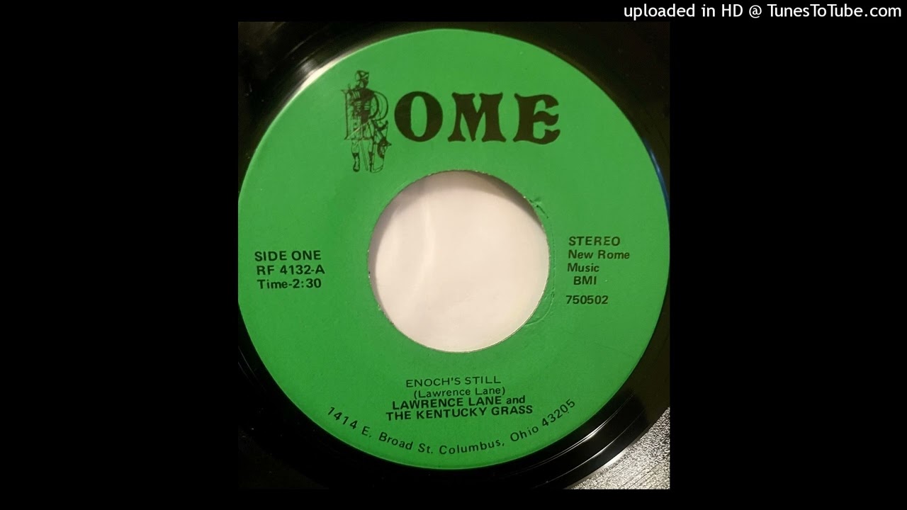 Lawrence Lane & The Kentucky Grass - Enoch's Still