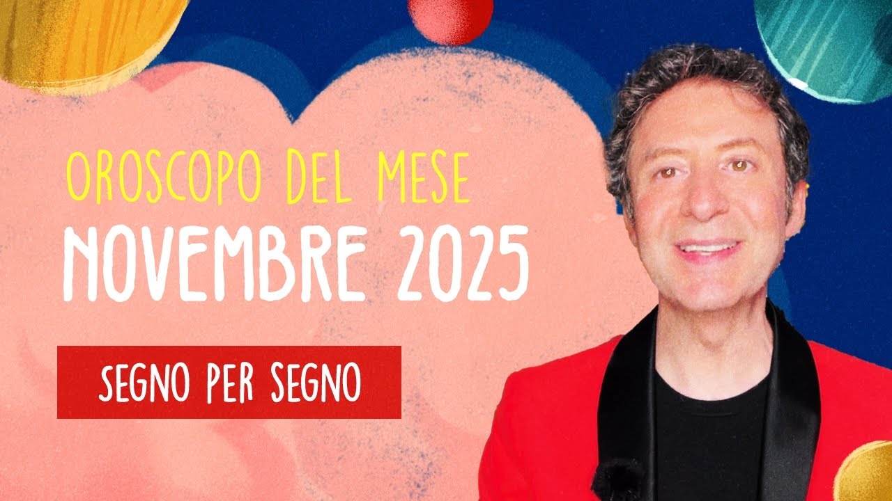 OROSCOPO DEL MESE: NOVEMBRE 2025
