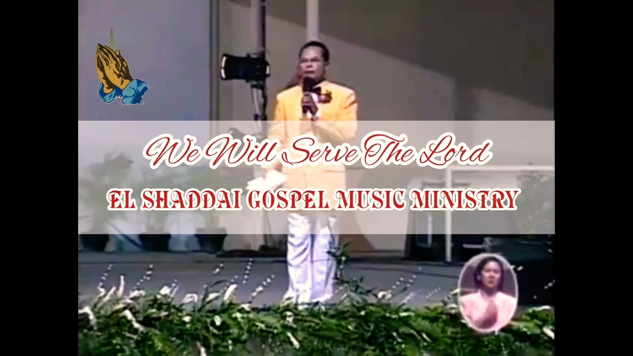 We Will Serve The Lord - ESGMM