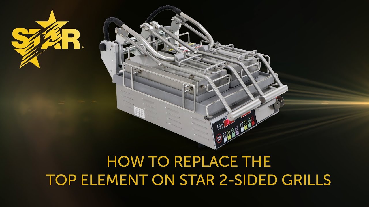 How To Replace The Top Elements On Star 2-Sided Grill