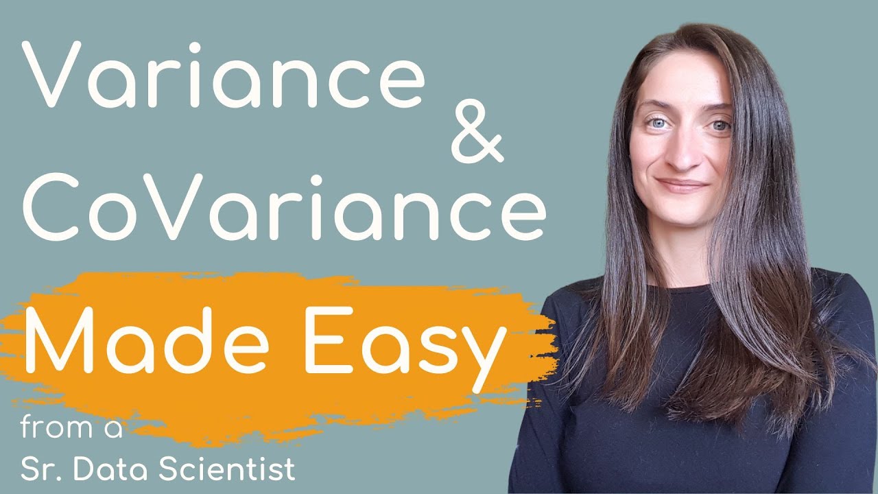 Variance and Covariance: Simply Explained with Real Life Examples