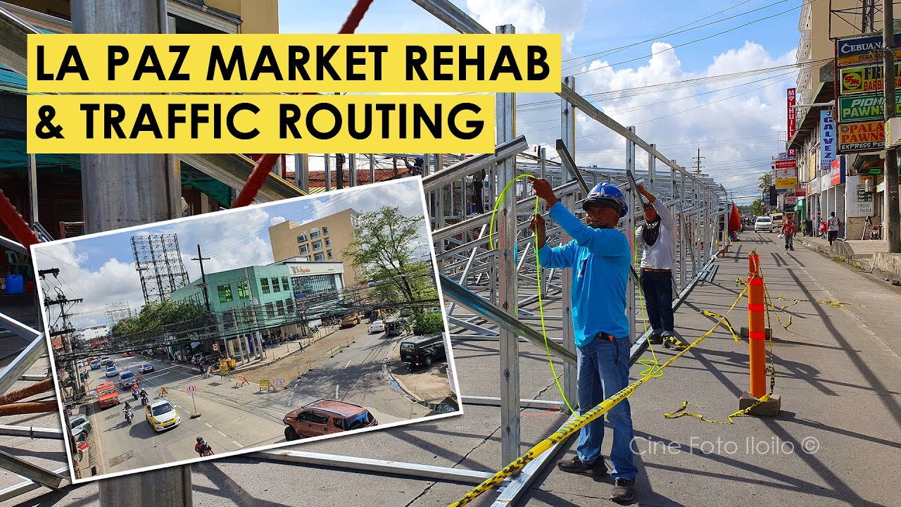 Iloilo City - La Paz Public Market Rehab & Traffic Routing (Walking Tour)