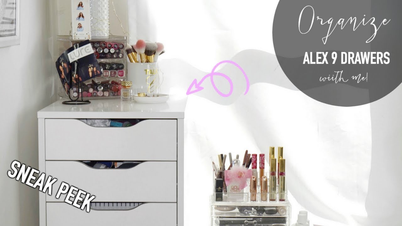 Organize Alex 9 Drawers | Makeup Collection Sneak Peak