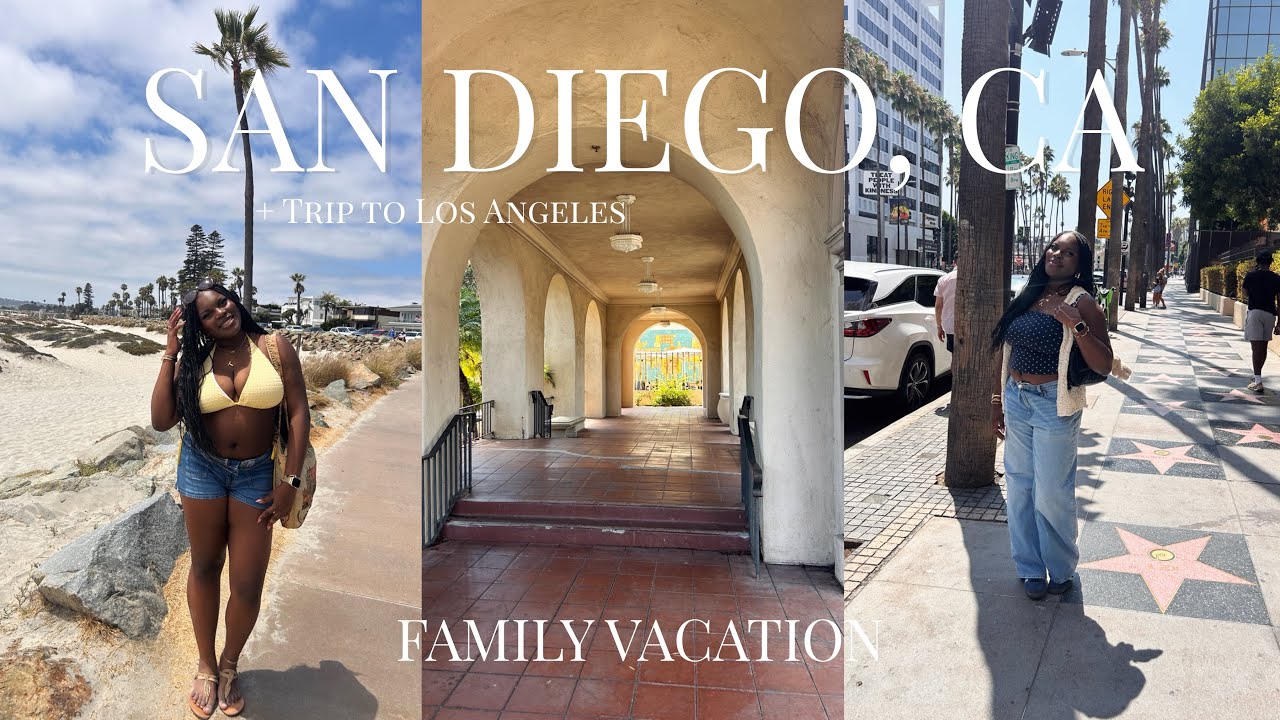 A Week In California *San Diego + LA Family Vacay*