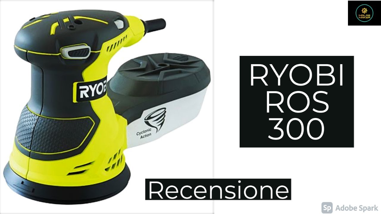 RYOBI Ros 300W levigatrice rotorbitale Recensione e Prova. Consigliato per l'acquisto