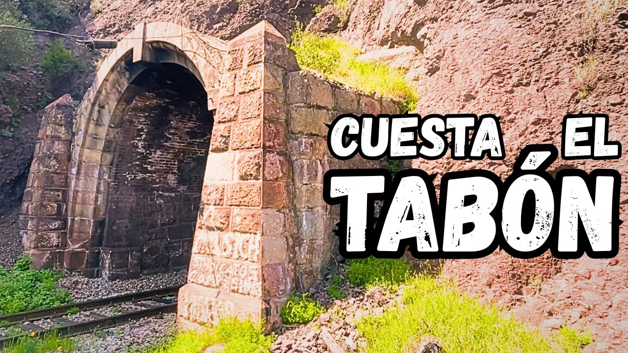 EL TABÓN || Recorrí Cuesta Ferroviaria Histórica y Peligrosa
