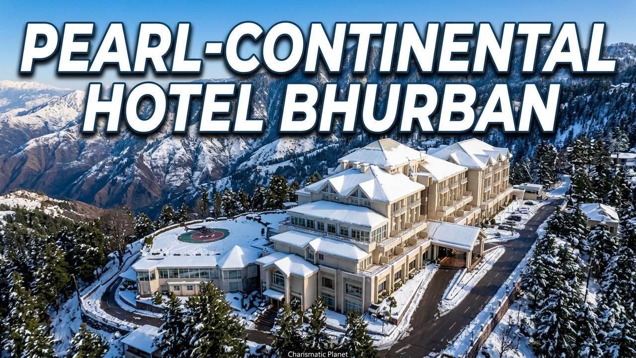 Pearl Continental Hotel Bhurban Murree - PC Hotel Bhurban ! PC Bhurban Murree