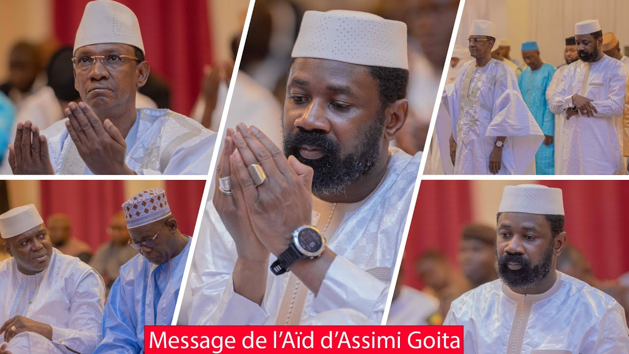 A&iuml;d El Fitr &agrave; Koulouba. Message du Colonel Assimi Go&iuml;ta aux Maliens apr&egrave;s la pri&egrave;re