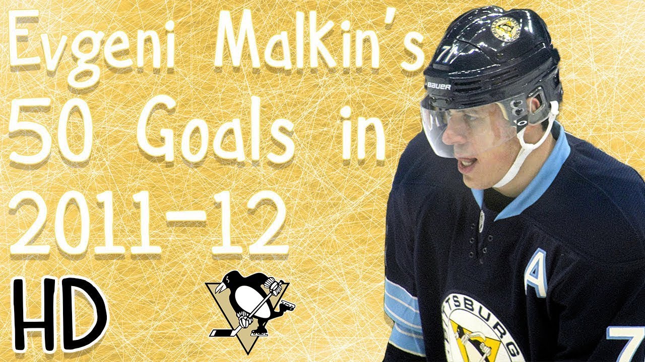 Evgeni Malkin's 50 Goals in 2011-12 (HD)