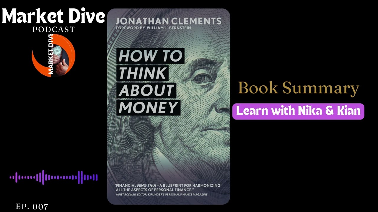 Book Summary | How to Think About Money by Jonathan Clements