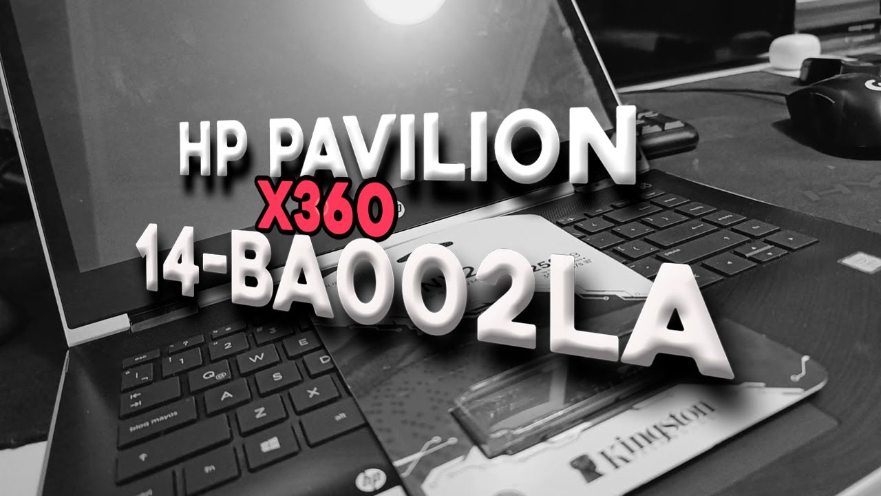 Como agregar Disco y Memoria ram a HP X360 14-BA002LA