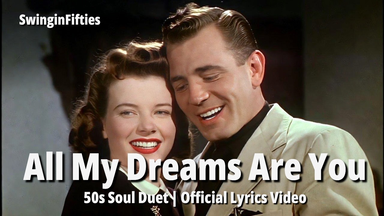 All My Dreams Are You | Romantic 50s Soul Duet – Official Video