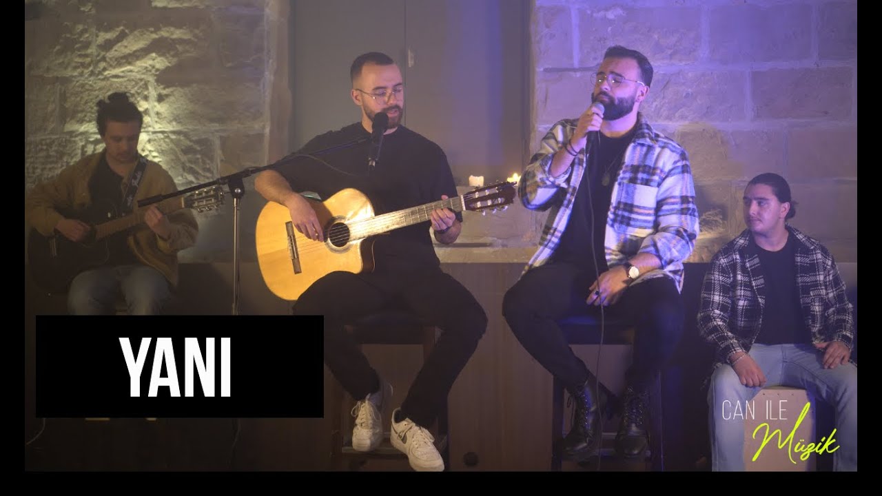 Yani (Akustik) - Can'ile Müzik