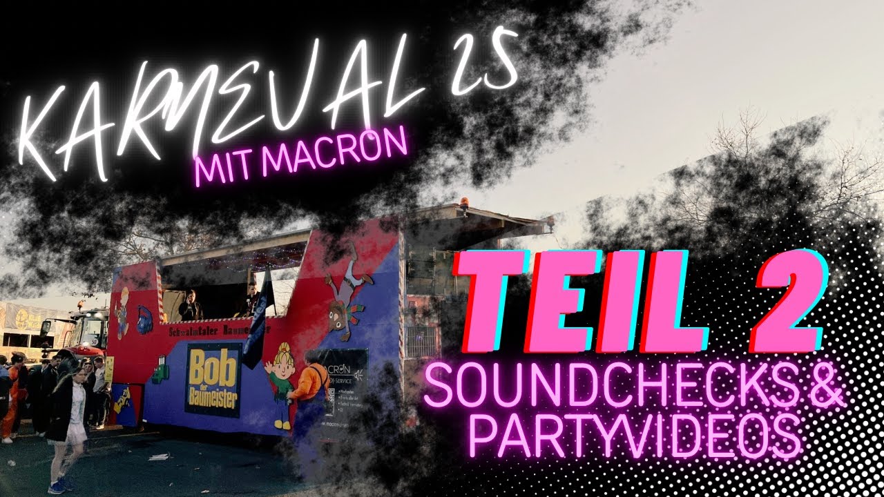 KARNEVAL mit MACRON! TEIL 2 (geisteskrank)| Soundchecks & Partyvideos | dB VIO Line Array