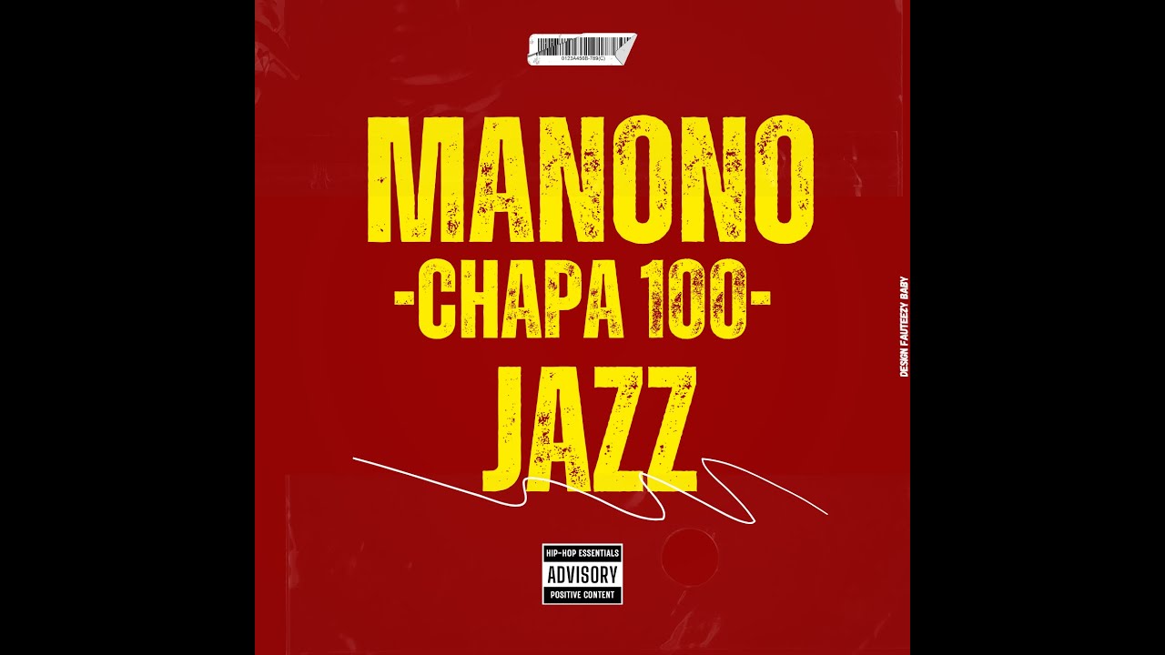 Manono Jazz - Chapa 100 (Audio oficial)