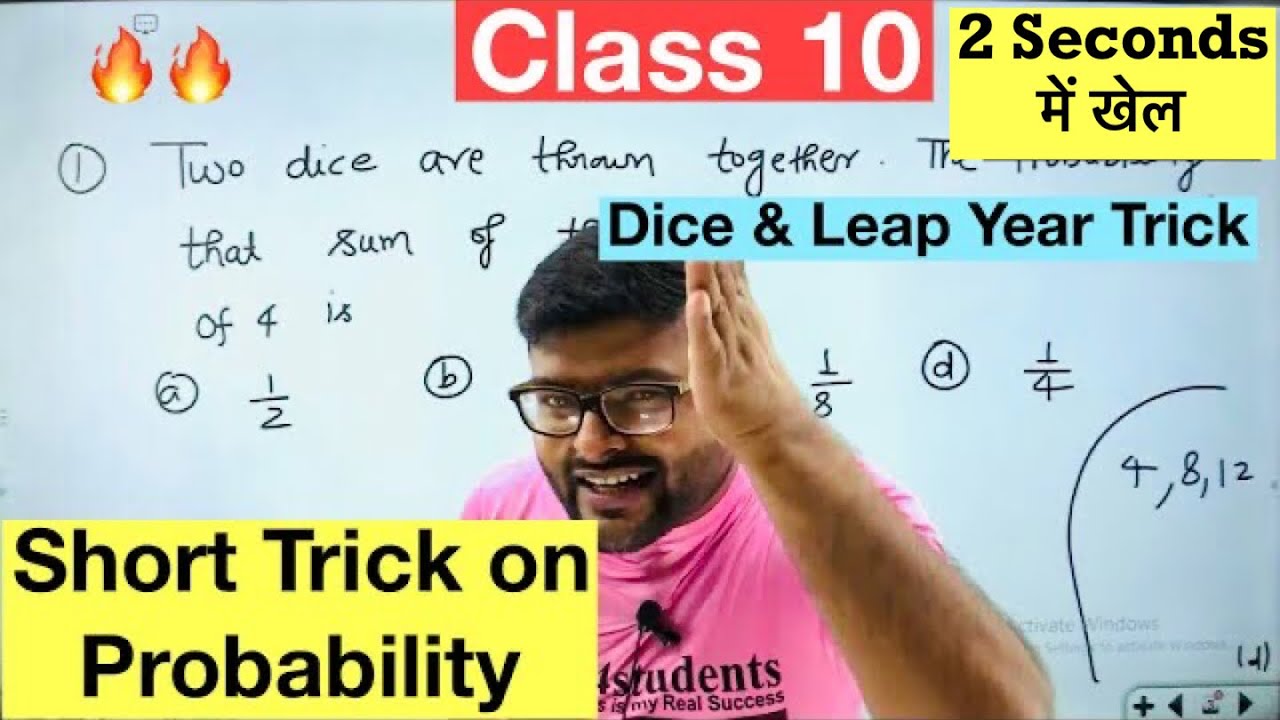 Short Tricks on Chapter Probability (Dice & Leap Year Trick) in 2 Seconds I  Class 10 I Ashish sir