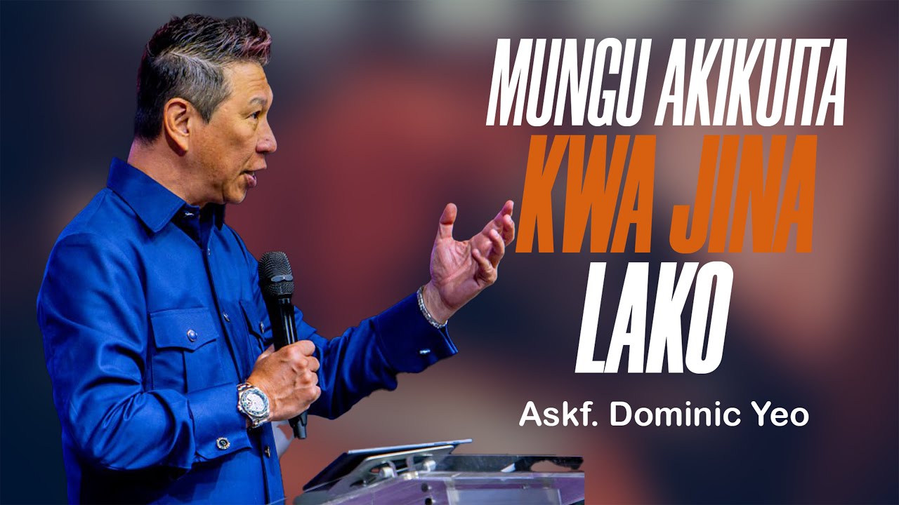 Mungu Akikuita Kwa Jina Lako |  Askofu. Dominic Yeo  |  29 Juni 2025