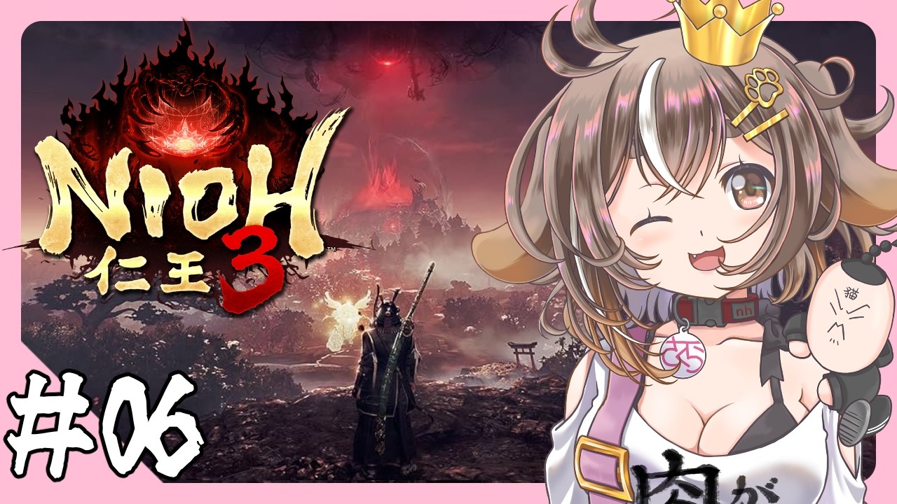 【仁王３】ダーク戦国アクションRPG！＃06【個人VTuber】