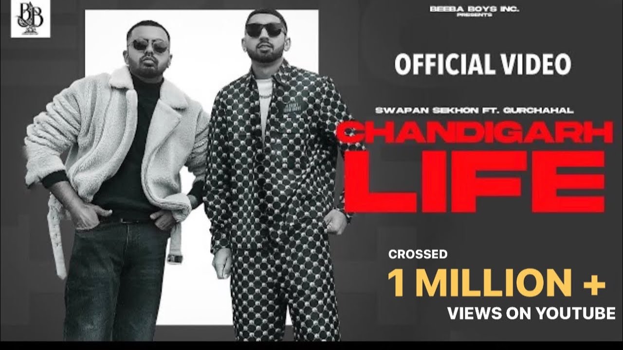 Chandigarh Life - Swapan Sekhon ft. GurChahal (Official Video) Latest Punjabi Song 2021