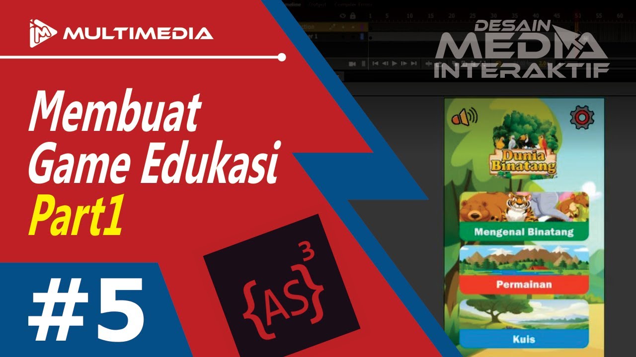 #5 Membuat Game Edukasi dengan Adobe Animate (Part.1)