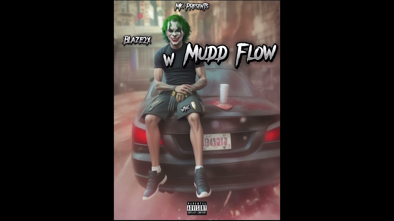 Blaze2x - Mudd Flow