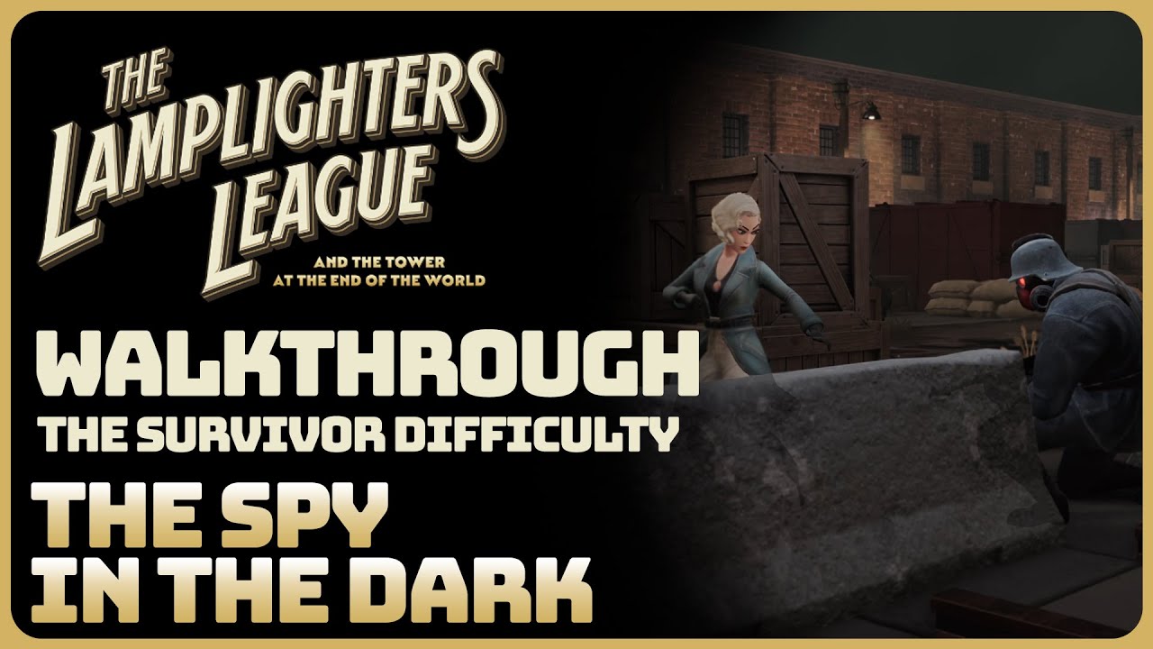 The Lamplighters League - The Spy In The Dark (Full Game Walkthrough || The Survivor Difficulty)