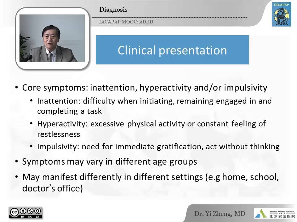 IACAPAP MOOC: 6. Attention Deficit Hyperactivity Disorder (Yi Zheng, China)
