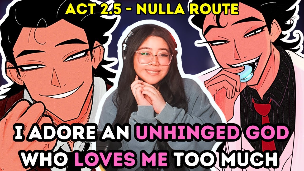 Our Jealous Yandere God, Nulla Returns! | To Eat A God ACT 2.5 - Nulla Route