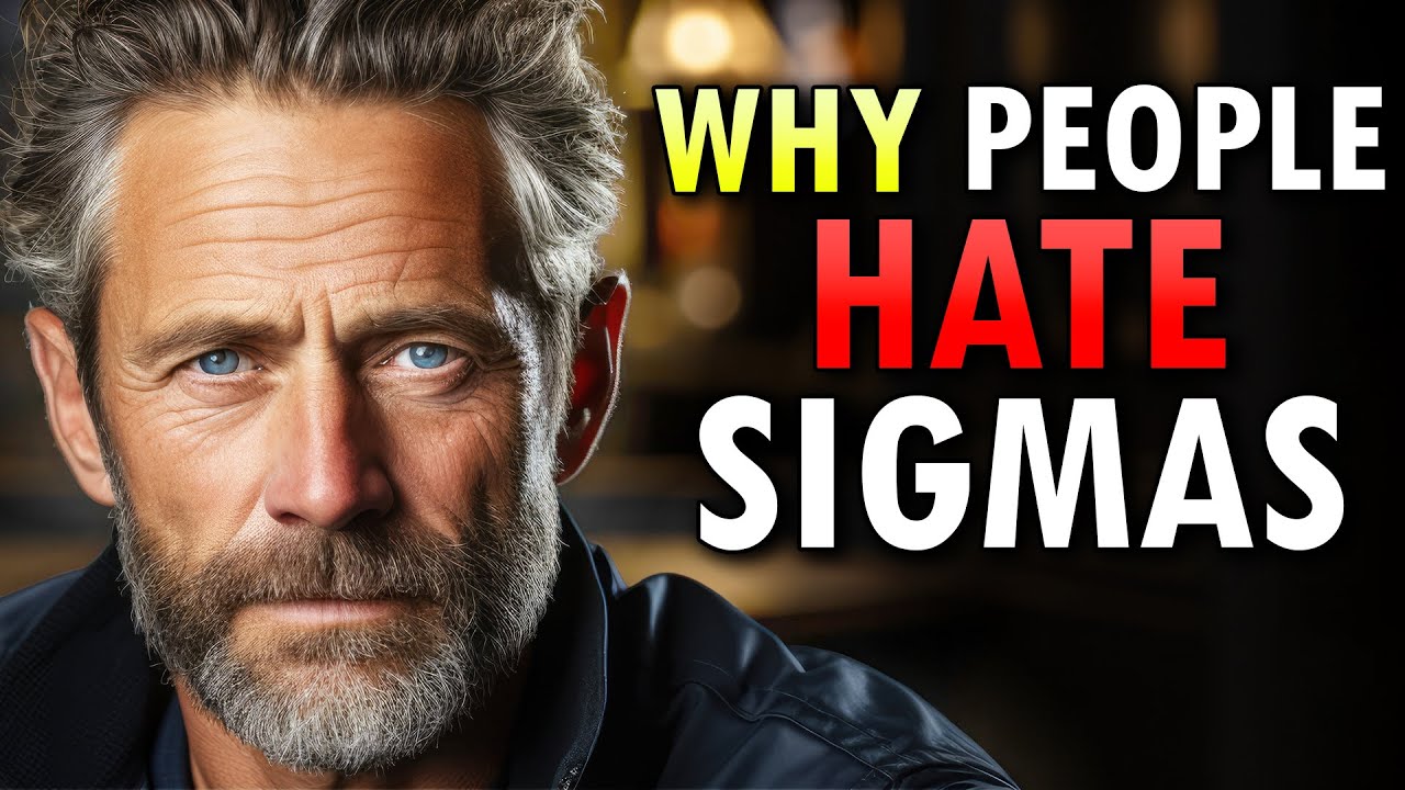 7 HUGE Reasons Why People Hate Sigma Males