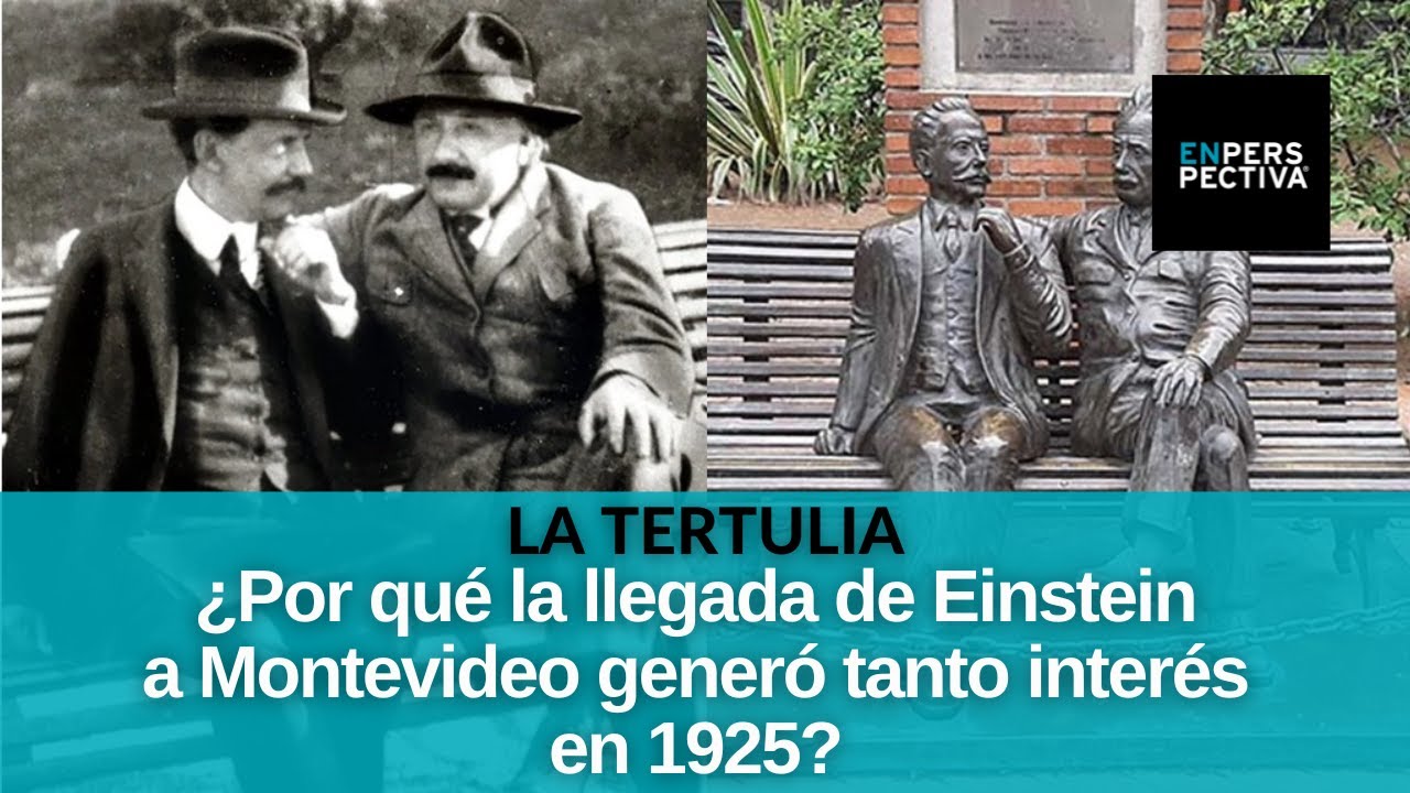 A 100 años de la visita de Albert Einstein en Uruguay