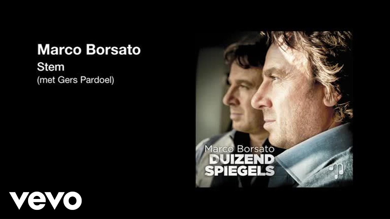 Marco Borsato, Gers Pardoel - Stem (met Gers Pardoel)