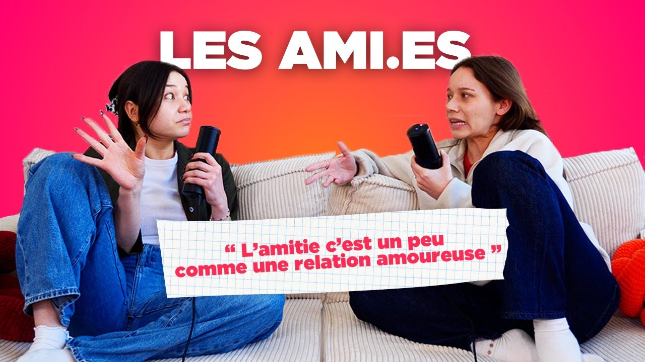 GÉRER SES AMITIÉS: 