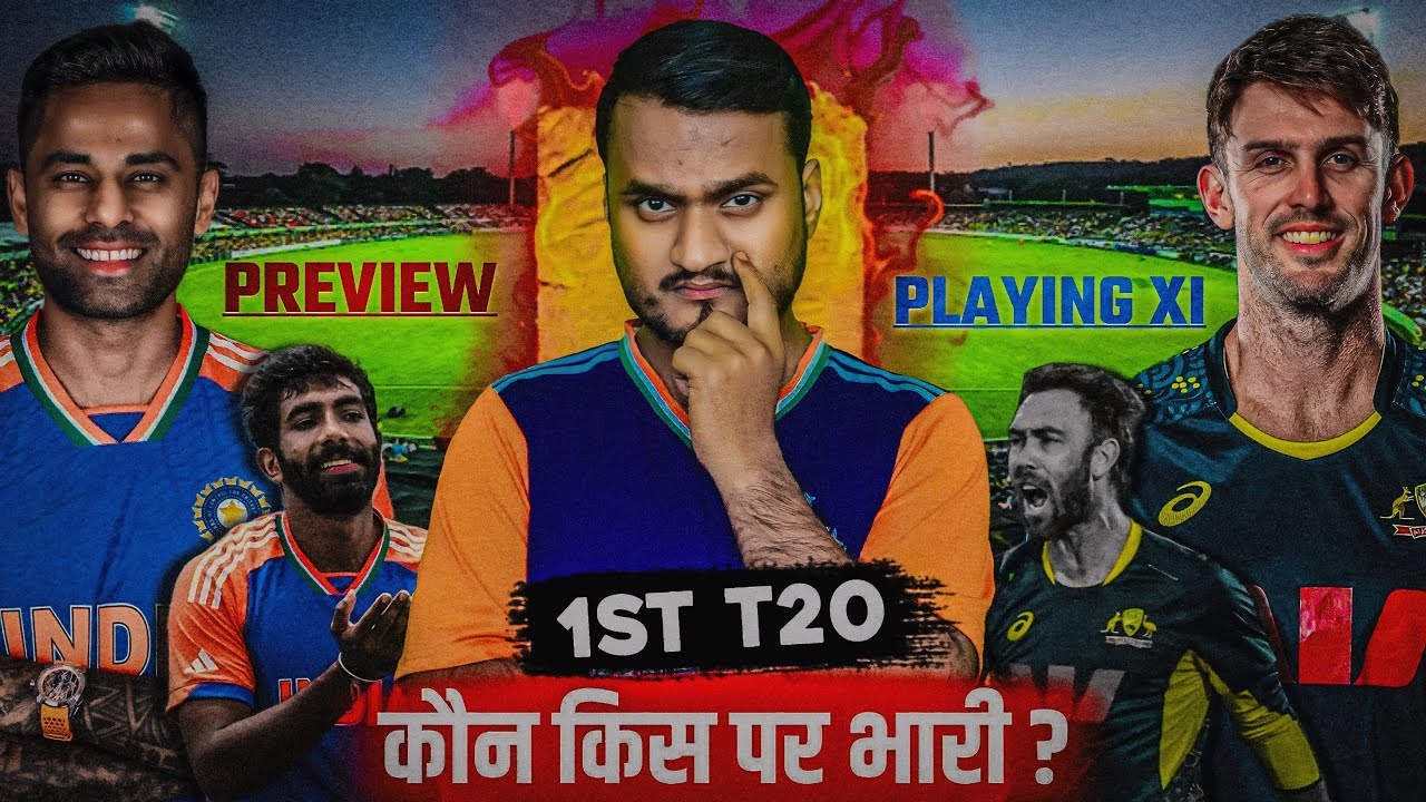 India Vs Australia 1st T20 Match 2025 Preview, Playing 11, Pitch, Injury, Records, Who Will Win ?