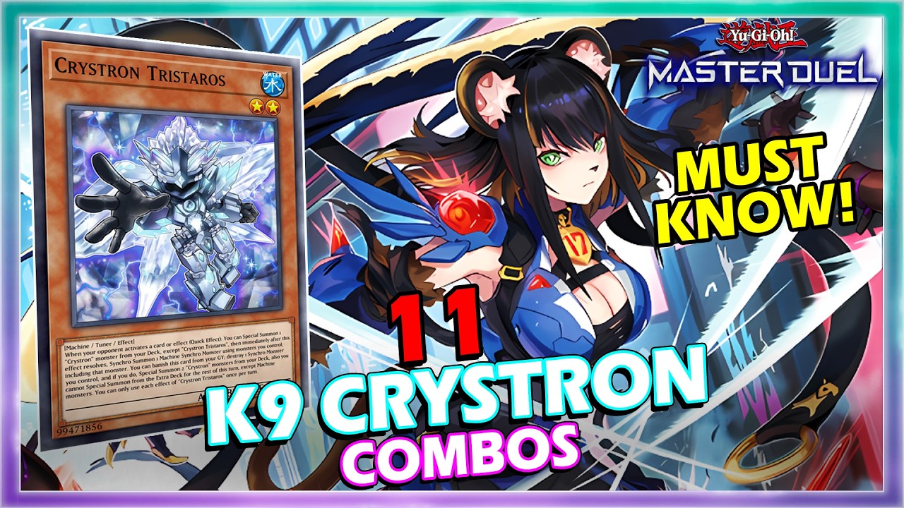 11 K9 CRYSTRON MUST KNOW COMBOS & DECKLIST IN YUGIOH MASTER DUEL