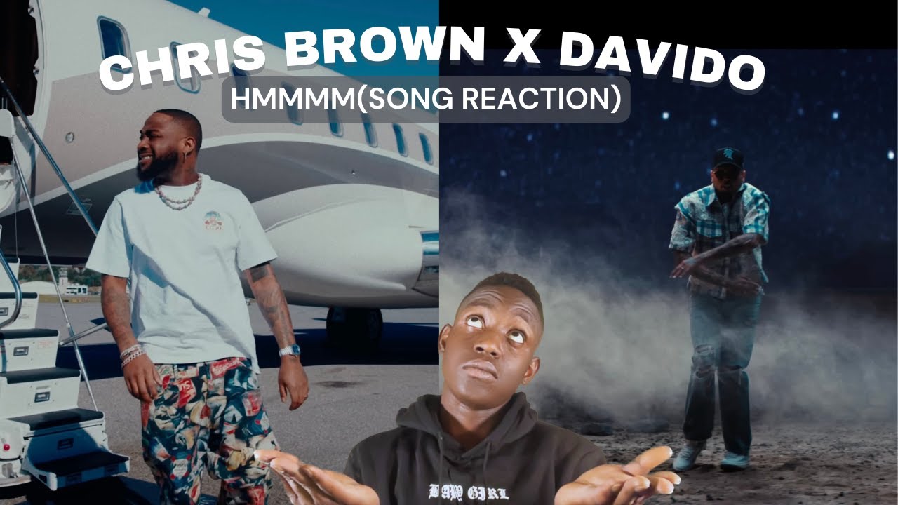 VIBEZ REVIEW EP 15: Chris Brown X Davido - HMMMM  [Reaction] | MSolsce | Latest | HipHop | Afrobeats