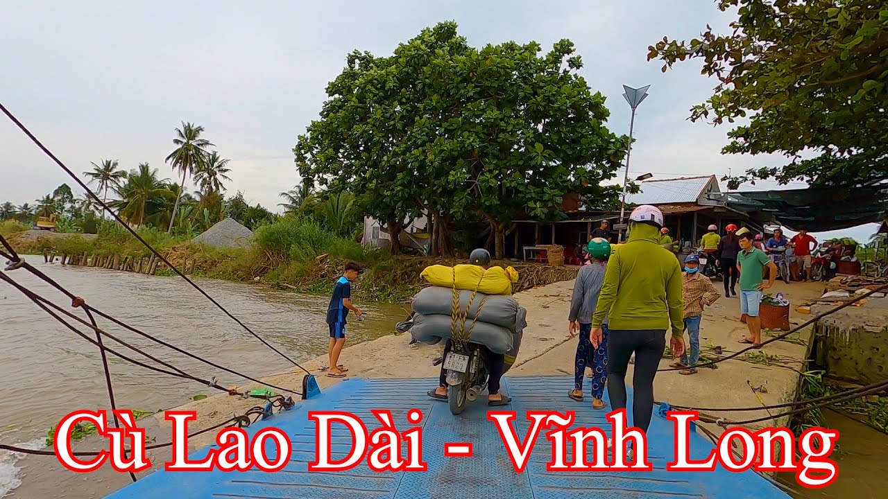 Cù lao Dài | Thanh Bình – Vũng Liêm – Vĩnh Long 05-01-2023