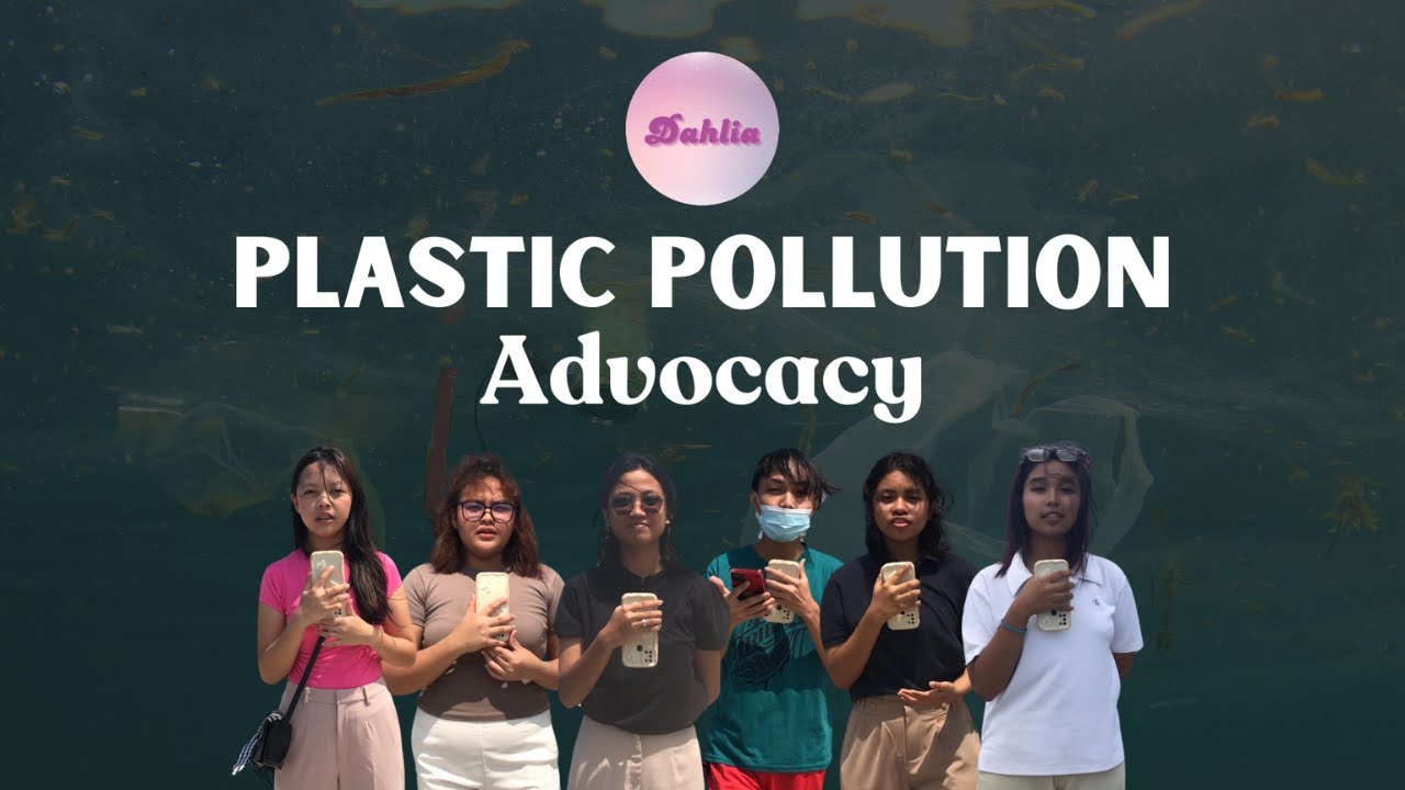 Plastic Pollution I Advocacy Video