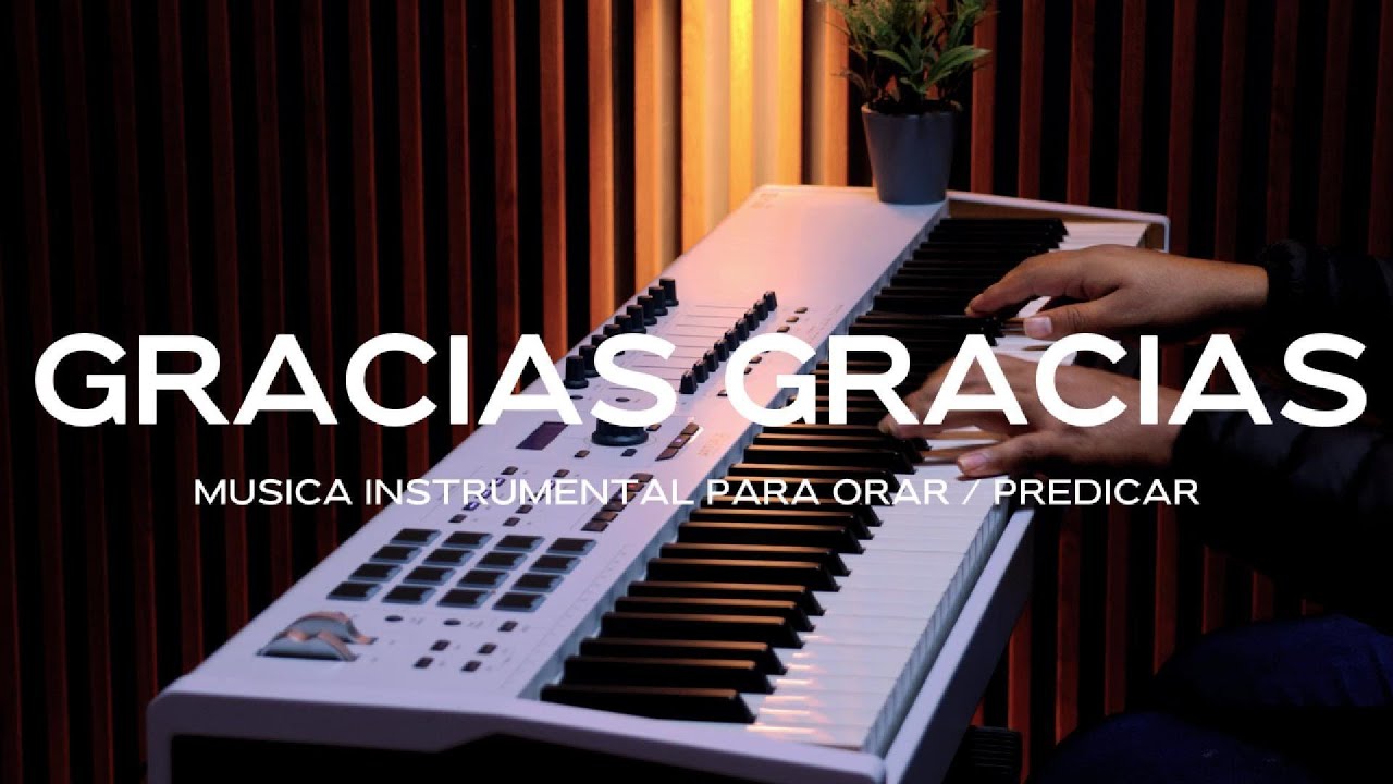 FONDO PARA ORAR - GRACIAS - TIEMPO CON EL ESPIRITU SANTO - PIANO INSTRUMENTAL #adoración